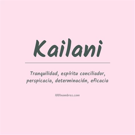 Significado y origen del nombre de Kailani